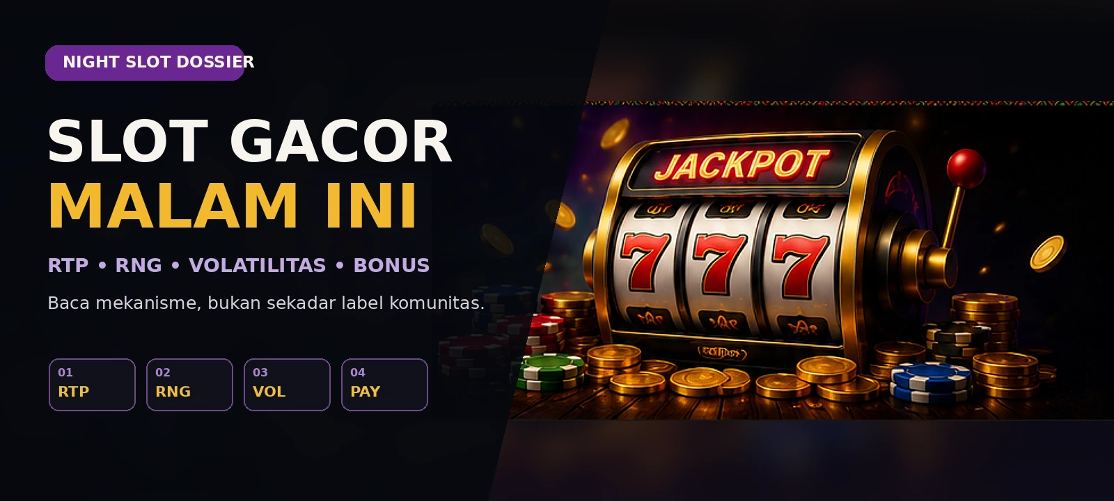 Panduan slot gacor malam ini